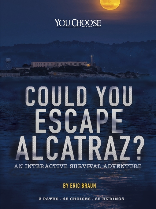 Title details for Could You Escape Alcatraz? by Eric Braun - Available